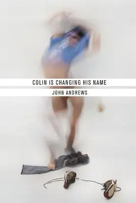 Colin zmienia imię - Colin Is Changing His Name