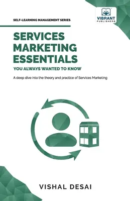 Podstawy marketingu usług, które zawsze chciałeś poznać - Services Marketing Essentials You Always Wanted to Know