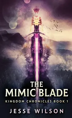 Mimiczne ostrze - The Mimic Blade