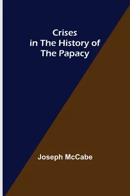 Kryzysy w historii papiestwa - Crises in the History of the Papacy