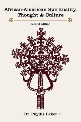 Afroamerykańska duchowość, myśl i kultura - African-American Spirituality, Thought & Culture