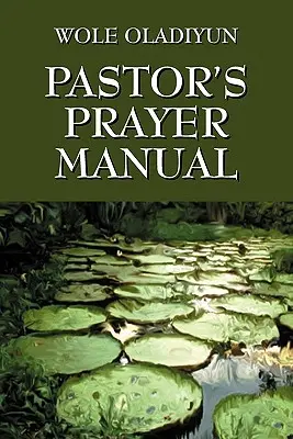 Podręcznik modlitwy pastora - Pastor's Prayer Manual