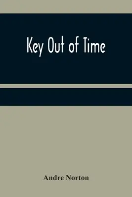 Klucz poza czasem - Key Out of Time