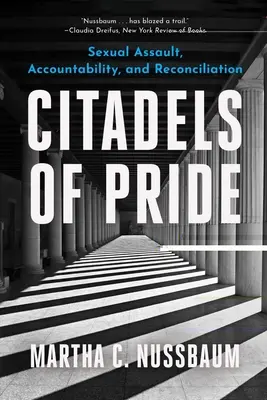 Cytadele dumy: Nadużycia seksualne, odpowiedzialność i pojednanie - Citadels of Pride: Sexual Abuse, Accountability, and Reconciliation