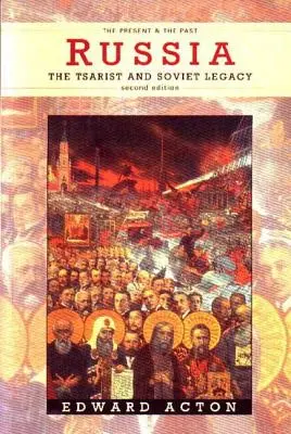 Rosja: Carskie i sowieckie dziedzictwo - Russia: The Tsarist and Soviet Legacy