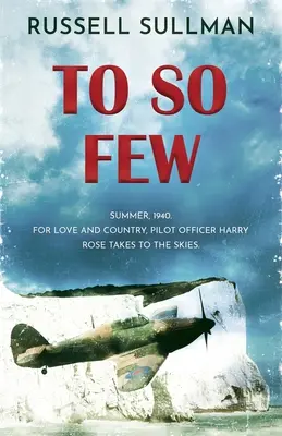 To So Few: Powieść o bitwie o Anglię - To So Few: A Novel of the Battle of Britain