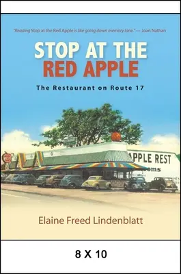 Zatrzymaj się w Red Apple: Restauracja przy Route 17 - Stop at the Red Apple: The Restaurant on Route 17