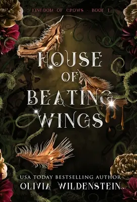 Dom bijących skrzydeł - House of Beating Wings