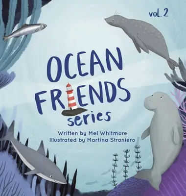 Seria Przyjaciele Oceanu: Tom 2 - Ocean Friends Series: Volume 2