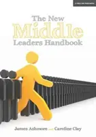 Podręcznik nowego lidera średniego szczebla - New Middle Leader's Handbook