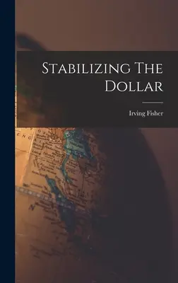 Stabilizacja dolara - Stabilizing The Dollar