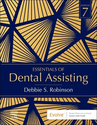 Podstawy asysty dentystycznej - Essentials of Dental Assisting