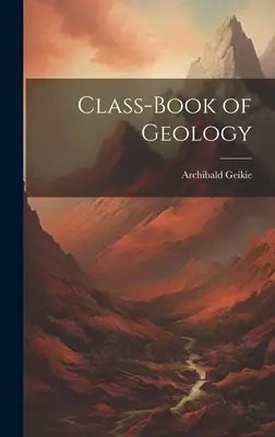 Podręcznik geologii - Class-Book of Geology