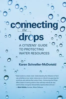 Connecting the Drops: Obywatelski przewodnik po ochronie zasobów wodnych - Connecting the Drops: A Citizens' Guide to Protecting Water Resources