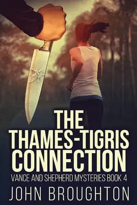 Połączenie Tamiza-Tygrys - The Thames-Tigris Connection