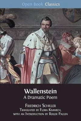 Wallenstein: Poemat dramatyczny - Wallenstein: A Dramatic Poem