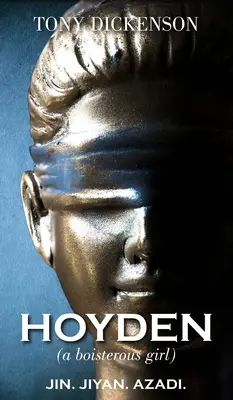 HOYDEN (hałaśliwa dziewczyna) - HOYDEN (a boisterous girl)