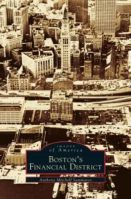 Bostońska dzielnica finansowa - Boston's Financial District