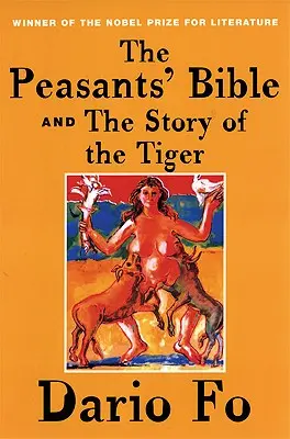 Biblia chłopska i opowieść o tygrysie - The Peasants' Bible and the Story of the Tiger