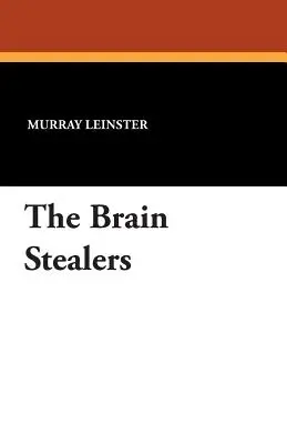 Złodzieje mózgów - The Brain Stealers