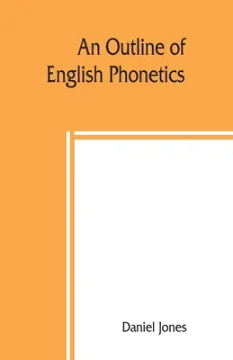 Zarys angielskiej fonetyki - An outline of English phonetics