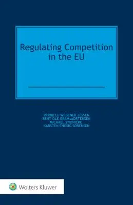 Regulacja konkurencji w UE - Regulating Competition in the EU