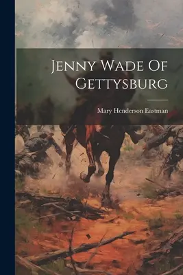 Jenny Wade z Gettysburga