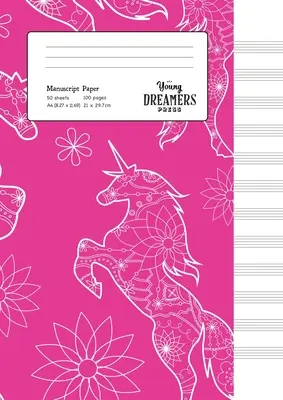 Papier do manuskryptów: Kwiatowy Jednorożec A4 Zeszyt do nut - Manuscript Paper: Floral Unicorn A4 Blank Sheet Music Notebook