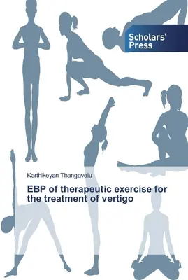 EBP ćwiczeń terapeutycznych w leczeniu zawrotów głowy - EBP of therapeutic exercise for the treatment of vertigo