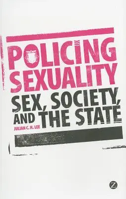 Policing Sexuality