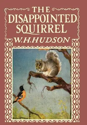 Rozczarowana wiewiórka - ilustracje Marguerite Kirmse - The Disappointed Squirrel - Illustrated by Marguerite Kirmse