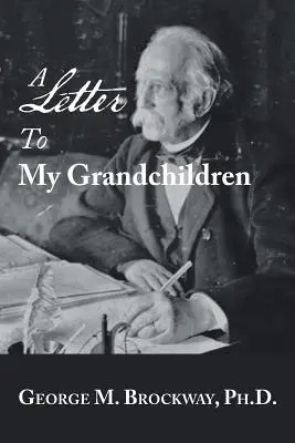 List do moich wnuków - A Letter to My Grandchildren