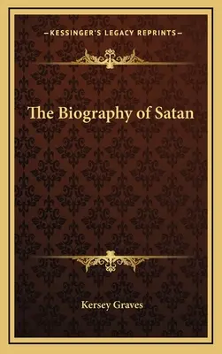 Biografia szatana - The Biography of Satan