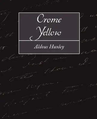 Crome Yellow