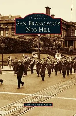 Nob Hill w San Francisco - San Francisco's Nob Hill