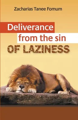 Uwolnienie od grzechu lenistwa - Deliverance From The Sin of Laziness