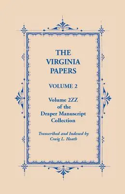 The Virginia Papers, tom 2, tom 2zz kolekcji rękopisów Drapera - The Virginia Papers, Volume 2, Volume 2zz of the Draper Manuscript Collection