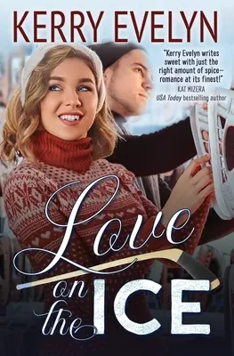 Miłość na lodzie: A Hockey Romance Novelette - Love on the Ice: A Hockey Romance Novelette