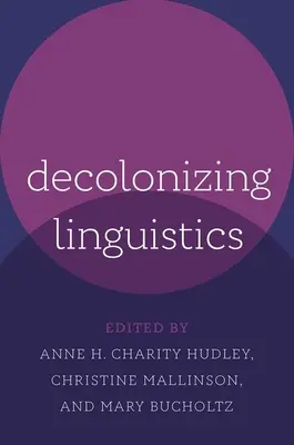 Dekolonizacja językoznawstwa - Decolonizing Linguistics