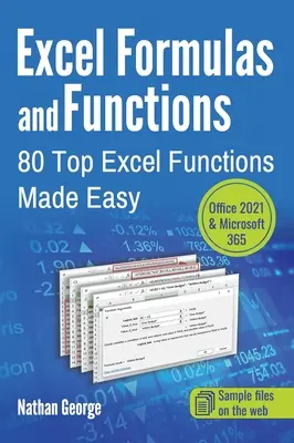 Formuły i funkcje programu Excel: 80 najważniejszych funkcji programu Excel - Excel Formulas and Functions: 80 Top Excel Functions Made Easy