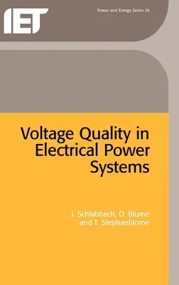 Jakość napięcia w systemach zasilania elektrycznego - Voltage Quality in Electrical Power Systems