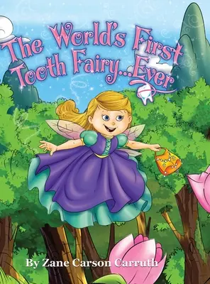 Pierwsza na świecie Zębowa Wróżka... Nigdy - The World's First Tooth Fairy... Ever