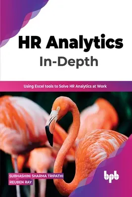 HR Analytics In-Depth: Korzystanie z narzędzi Excel do rozwiązywania problemów związanych z analizą HR w pracy - HR Analytics In-Depth: Using Excel Tools to Solve HR Analytics at Work