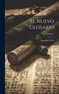 El Nuevo Glosario; Tom 2 - El Nuevo Glosario; Volume 2