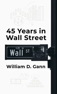 45 lat na Wall Street w twardej oprawie - 45 Years In Wall Street Hardcover