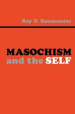 Masochizm i jaźń - Masochism and the Self