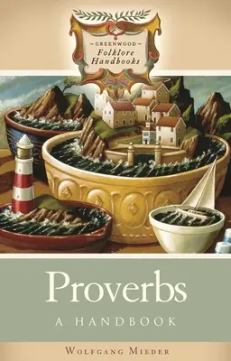 Przysłowia: Podręcznik - Proverbs: A Handbook