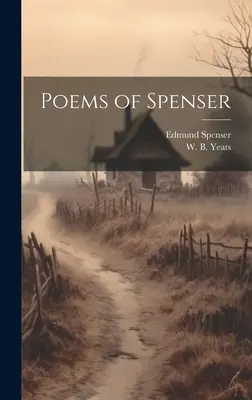 Wiersze Spensera - Poems of Spenser