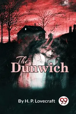 Horror w Dunwich - The Dunwich Horror