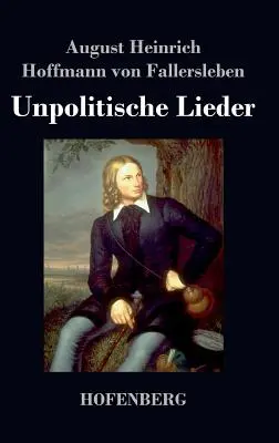 Unpolitische Lieder